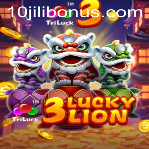 Exploring the Thrilling World of 3LUCKYLION on 10JILI.COM