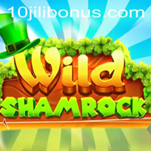 Exploring the Enchanting World of WildShamrock at 10JILI.COM