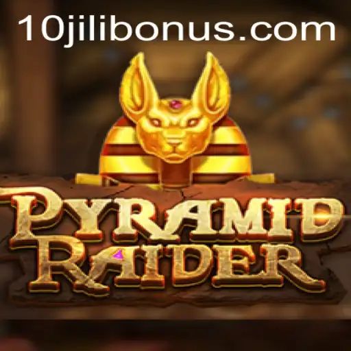 Discover the Thrilling Adventure of PyramidRaider at 10JILI.COM