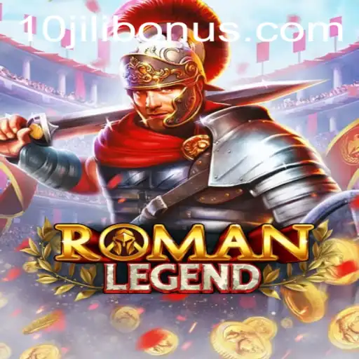 Explore the Thrilling World of RomanLegend: A Captivating Gaming Experience